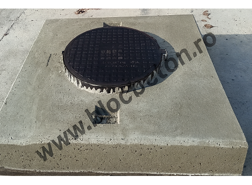 Placa beton Placi carosabile  Capac camin Capace vizitare